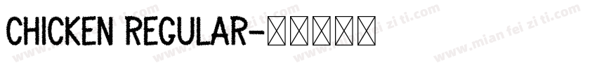 Chicken Regular字体转换